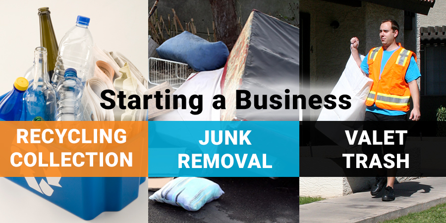 Starting a Business: Recycling vs. Junk Removal vs. Valet Trash